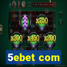 5ebet com